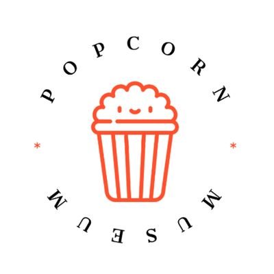 POPCORN MUSEUM POPCORN MUSEUM